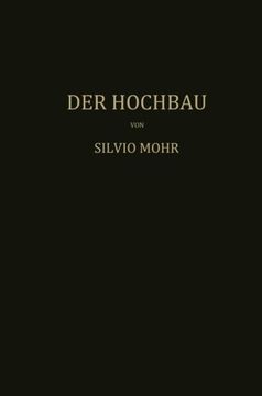 portada Der Hochbau: Eine Enzyklopädie der Baustoffe und der Baukonstruktionen (German Edition)