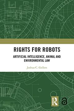 portada Rights for Robots: Artificial Intelligence, Animal and Environmental law (en Inglés)