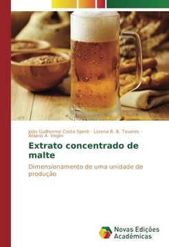 portada Extrato concentrado de malte: Dimensionamento de uma unidade de produção (Portuguese Edition)