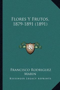 portada Flores y Frutos, 1879-1891 (1891)