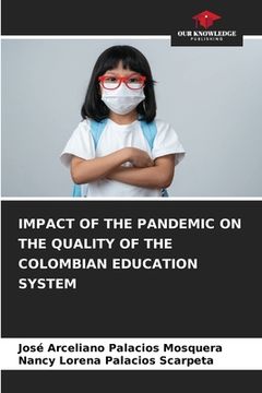 portada Impact of the Pandemic on the Quality of the Colombian Education System