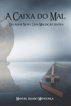 portada A Caixa do Mal: Um amor novo, uma maldição antiga (en Portugués)