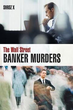 portada The Wall Street Banker Murders (en Inglés)