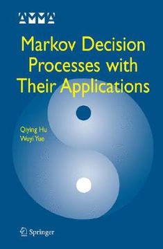 portada markov decision processes with their applications