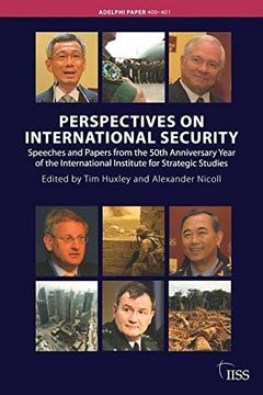 portada Perspectives on International Security: Speeches and Papers for the 50th Anniversary Year of the International Institute for Strategic Studies (en Inglés)