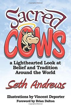 portada Sacred Cows: A Lighthearted Look at Belief and Tradition Around the World