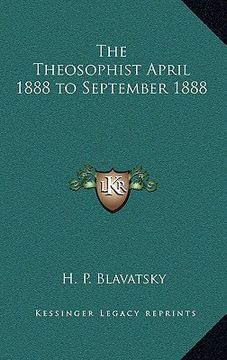 portada the theosophist april 1888 to september 1888 (in English)