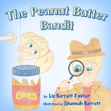 portada The Peanut Butter Bandit (en Inglés)