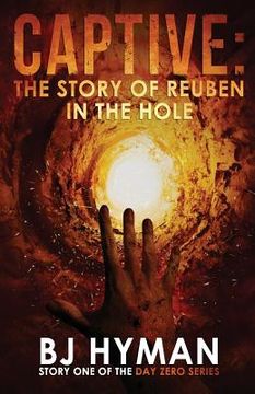 portada Captive: The Story of Reuben in the Hole (en Inglés)