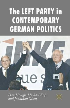 portada The Left Party in Contemporary German Politics (en Inglés)