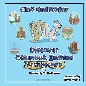 portada Cleo and Roger Discover Columbus, Indiana - Architecture (in English)