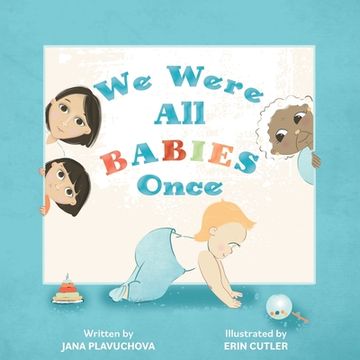 portada We Were All Babies Once (en Inglés)