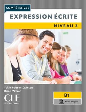 portada Expression Écrite Niveau 3 b1 (Compétences) (en Francés)