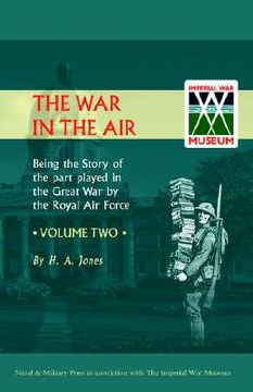 portada war in the air.being the story of the part played in the great war by the royal air force. volume two. (en Inglés)