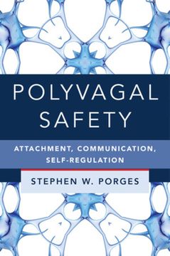 portada Polyvagal Safety: Attachment, Communication, Self-Regulation: 0 (Ipnb) (in English)
