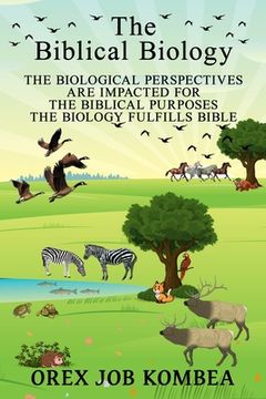 portada The Biblical Biology (en Inglés)