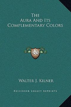 portada the aura and its complementary colors (en Inglés)