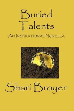 portada Buried Talents: An Inspirational Novella (en Inglés)