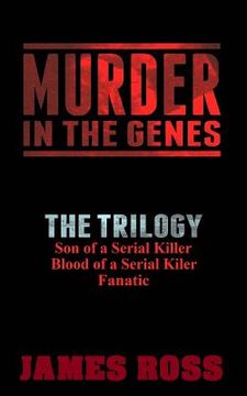 portada Murder in the Genes: The Trilogy (en Inglés)