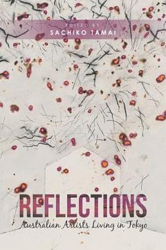 portada Reflections: Australian Artists Living in Tokyo (en Inglés)
