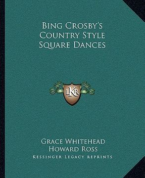 portada bing crosby's country style square dances (in English)