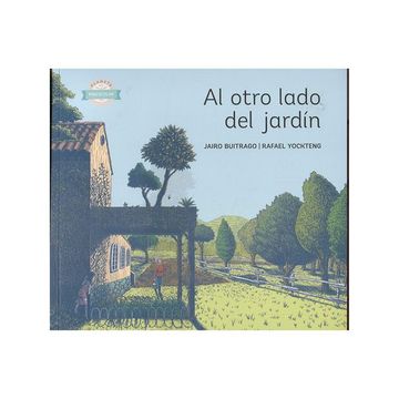 portada Al Otro Lado del Jardín - Planeta Lector (in Spanish)