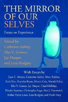 portada the mirror of our selves: essays on experience (en Inglés)