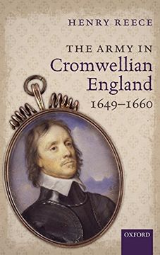 portada The Army in Cromwellian England, 1649-1660 (en Inglés)