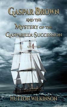 portada Gaspar Brown and the Mystery of the Gasparilla Succession (en Inglés)