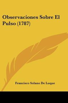 portada observaciones sobre el pulso (1787) (in English)