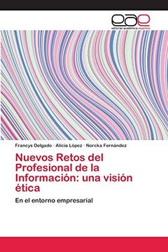 portada Nuevos Retos del Profesional de la Información: Una Visión Ética