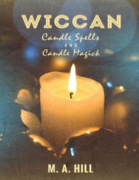portada Wiccan Candle Spells And Candle Magick (en Inglés)
