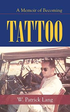 portada Tattoo: A Memoir of Becoming (en Inglés)