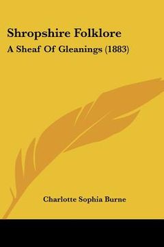 portada shropshire folklore: a sheaf of gleanings (1883) (in English)