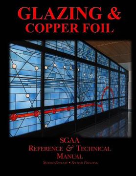 portada Chapters Eight & Nine: Glazing & Copperfoil