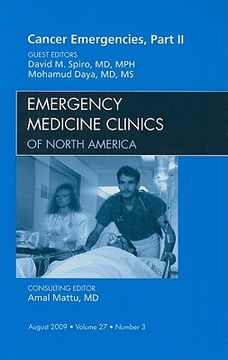 portada Cancer Emergencies, Part II, an Issue of Emergency Medicine Clinics: Volume 27-3