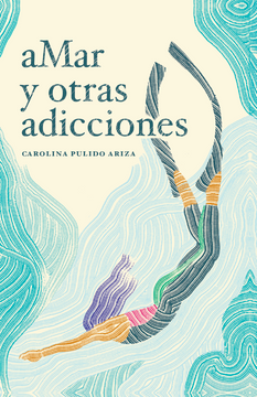 portada aMar y otras adicciones (in Spanish)
