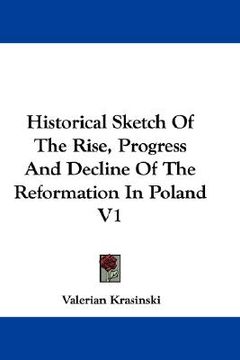 portada historical sketch of the rise, progress