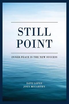 portada Still Point: Inner Peace is the New Success (en Inglés)