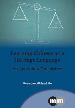 portada Learning Chinese as a Heritage Language: An Australian Perspective (en Inglés)