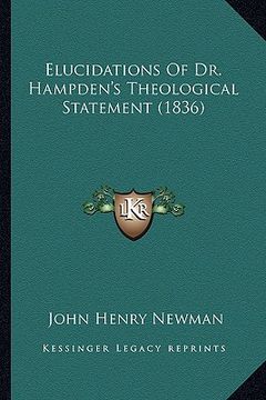 portada elucidations of dr. hampden's theological statement (1836)
