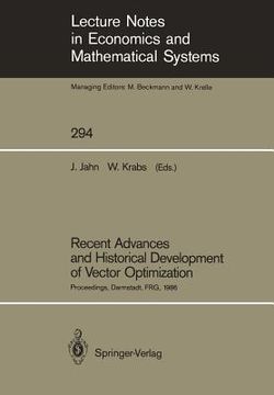 portada recent advances and historical development of vector optimization: proceedings of an international conference on vector optimization held at the techn (en Inglés)