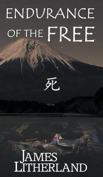 portada Endurance of the Free (Miraibanashi, Book 3)
