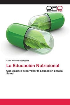 portada La Educación Nutricional: Una vía Para Desarrollar la Educación Para la Salud