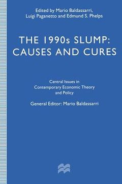 portada The 1990s Slump: Causes and Cures (en Inglés)