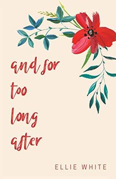 portada And for too Long After (en Inglés)