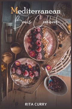 portada Mediterranean Bowls Cookbook (en Inglés)
