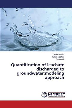 portada Quantification of leachate discharged to groundwater: modeling approach
