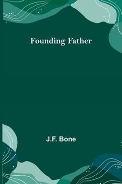 portada Founding Father (in English)