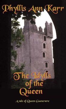 portada The Idylls of the Queen: A Tale of Queen Guenevere (in English)